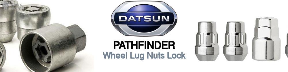Discover Nissan datsun Pathfinder Wheel Lug Nuts Lock For Your Vehicle