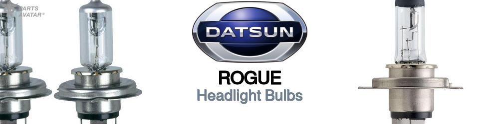 Discover Nissan datsun Rogue Headlight Bulbs For Your Vehicle