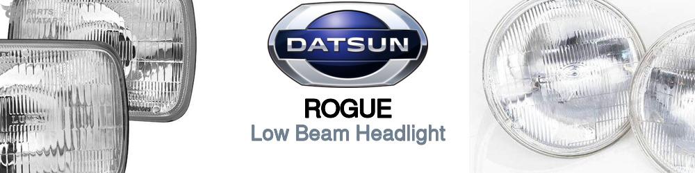 Discover Nissan datsun Rogue Low Beam Bulbs For Your Vehicle
