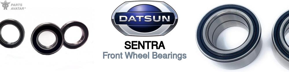Discover Nissan datsun Sentra Front Wheel Bearings For Your Vehicle