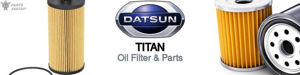Discover Nissan datsun Titan Engine Oil Filters For Your Vehicle