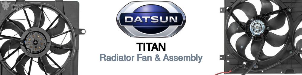 Discover Nissan datsun Titan Radiator Fans For Your Vehicle