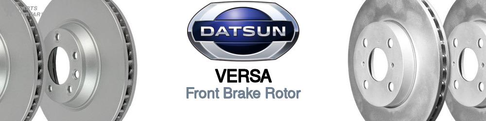 Discover Nissan datsun Versa Front Brake Rotors For Your Vehicle