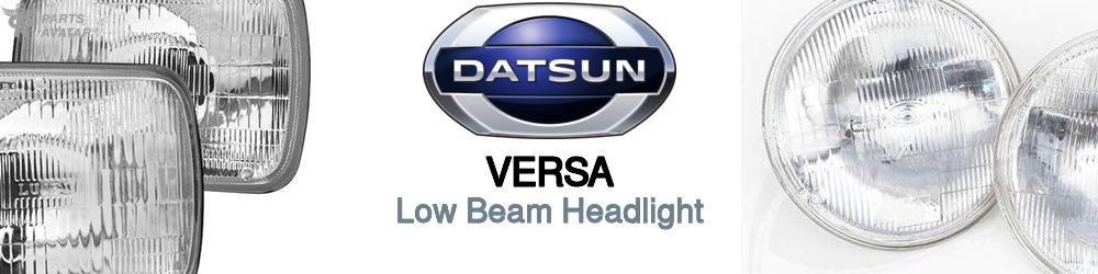 Discover Nissan datsun Versa Low Beam Bulbs For Your Vehicle