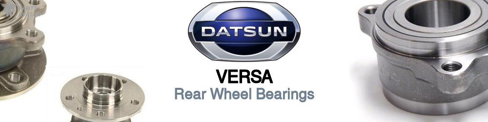 Discover Nissan datsun Versa Rear Wheel Bearings For Your Vehicle