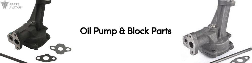 Discover Oil Pump & Block Parts For Your Vehicle