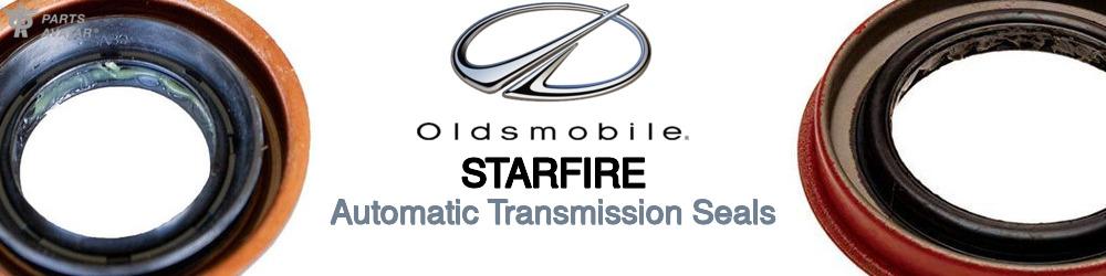 Discover Oldsmobile Starfire Transmission Seals For Your Vehicle