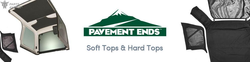 Discover Pavement Ends Soft Tops & Hard Tops For Your Vehicle