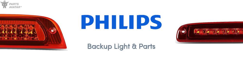Discover Philips Backup Light & Parts For Your Vehicle