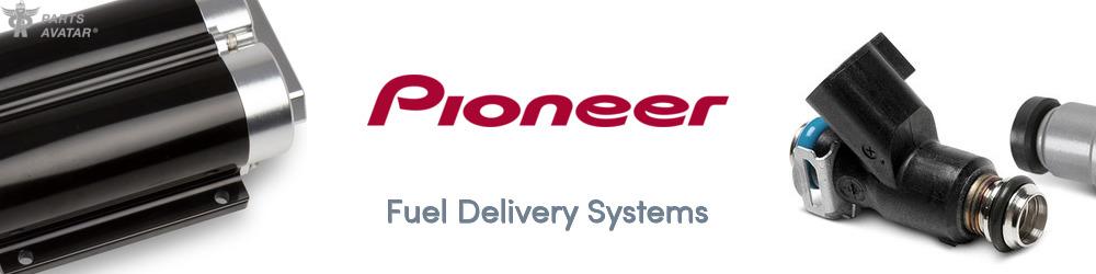 Discover PIONEER Fuel and Air For Your Vehicle