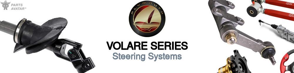 Discover Plymouth Volare series Steering For Your Vehicle