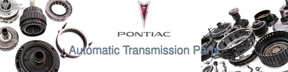 Discover Pontiac Transmission Components For Your Vehicle