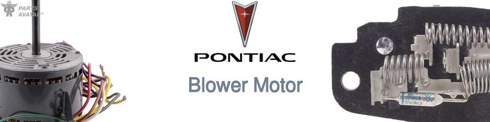 Discover Pontiac Blower Motor For Your Vehicle