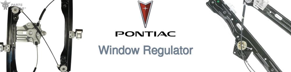 Discover Pontiac Windows Regulators For Your Vehicle