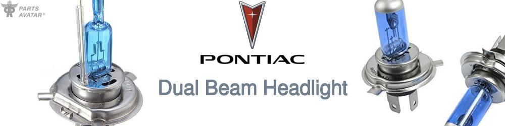 Discover Pontiac High and Low Beams Bulbs For Your Vehicle