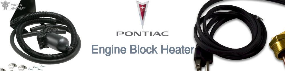 Discover Pontiac Engine Block Heaters For Your Vehicle