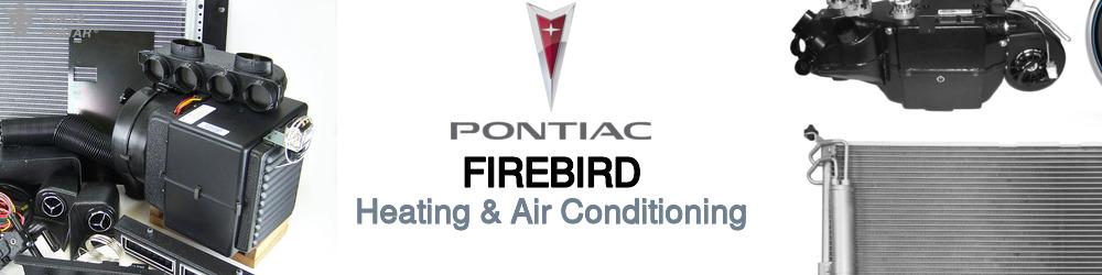 Discover Pontiac Firebird Heating and Air Conditioning For Your Vehicle