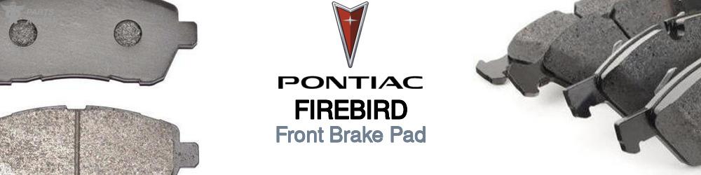 Discover Pontiac Firebird Front Brake Pads For Your Vehicle