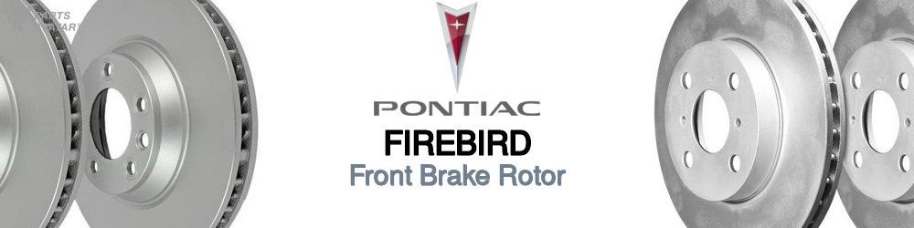 Discover Pontiac Firebird Front Brake Rotors For Your Vehicle