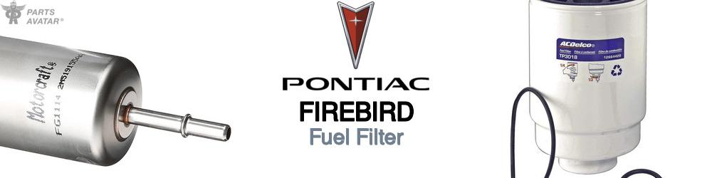 Discover Pontiac Firebird Fuel Filters For Your Vehicle