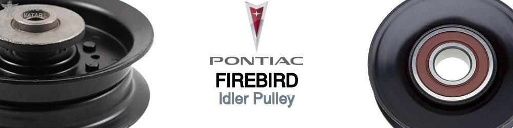 Discover Pontiac Firebird Idler Pulleys For Your Vehicle