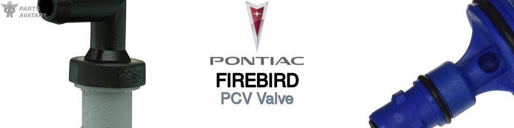 Discover Pontiac Firebird PCV Valve For Your Vehicle
