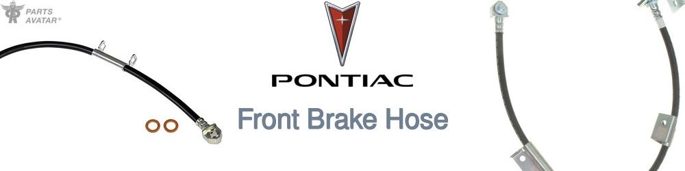 Discover Pontiac Front Brake Hoses For Your Vehicle