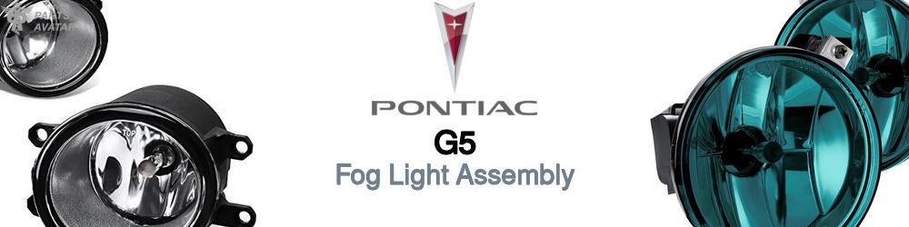 Discover Pontiac G5 Fog Lights For Your Vehicle