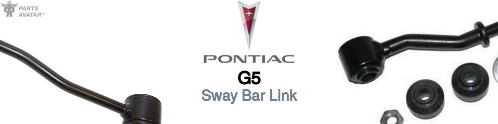 Discover Pontiac G5 Sway Bar Links For Your Vehicle