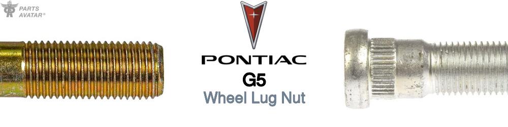 Discover Pontiac G5 Lug Nuts For Your Vehicle