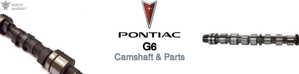 Discover Pontiac G6 Engine Cams For Your Vehicle