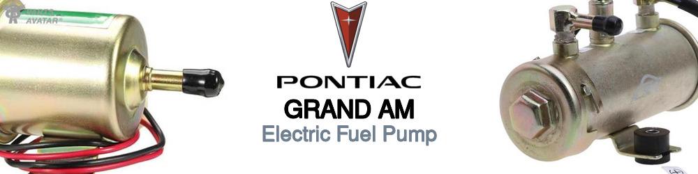 Discover Pontiac Grand am Electric Fuel Pump For Your Vehicle