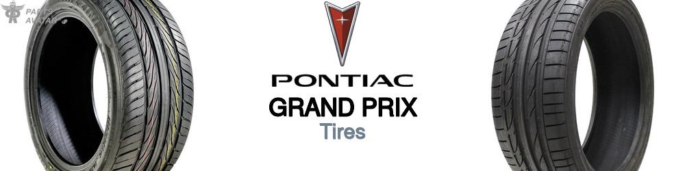 Discover Pontiac Grand prix Tires For Your Vehicle