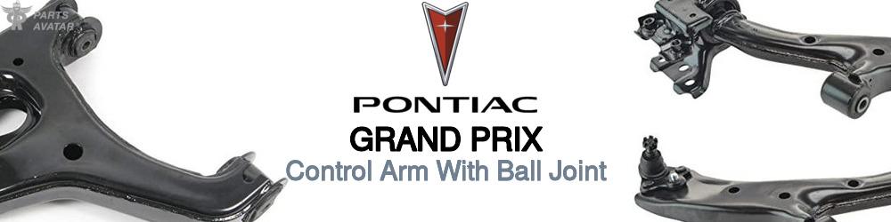 Discover Pontiac Grand prix Control Arms With Ball Joints For Your Vehicle