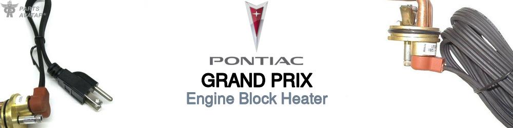 Discover Pontiac Grand prix Engine Block Heaters For Your Vehicle