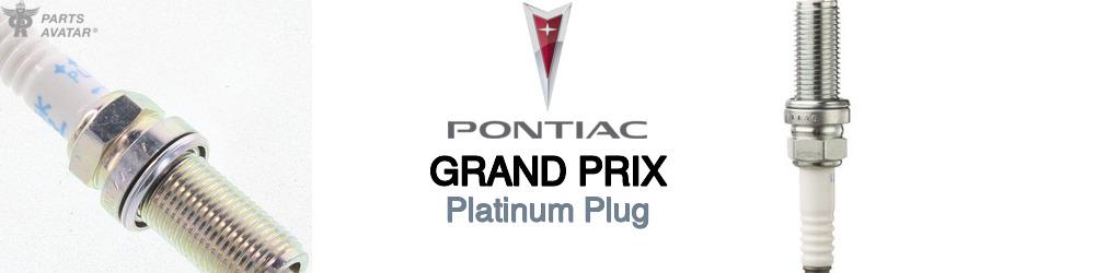 Discover Pontiac Grand Prix Platinum Plug For Your Vehicle