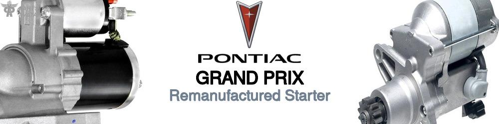 Discover Pontiac Grand prix Starter Motors For Your Vehicle