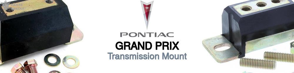 Discover Pontiac Grand prix Transmission Mount For Your Vehicle