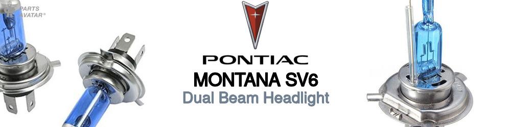 Discover Pontiac Montana sv6 High and Low Beams Bulbs For Your Vehicle