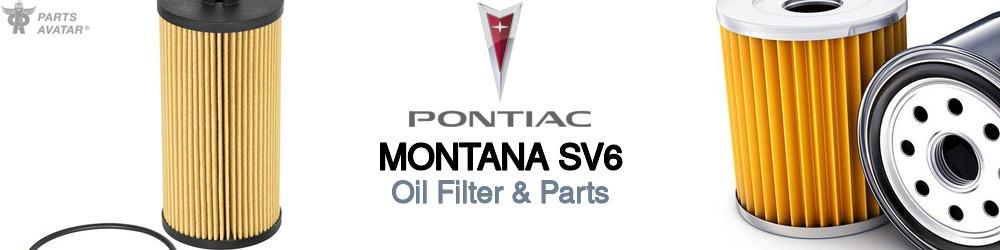 Discover Pontiac Montana sv6 Engine Oil Filters For Your Vehicle