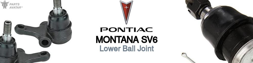 Discover Pontiac Montana sv6 Lower Ball Joints For Your Vehicle