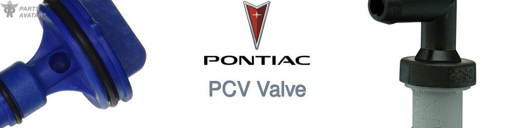 Discover Pontiac PCV Valve For Your Vehicle