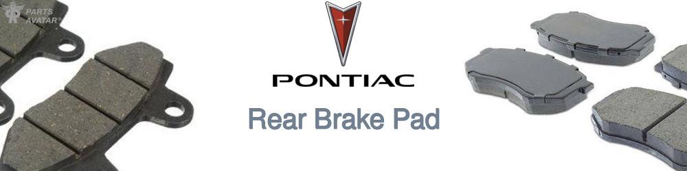 Discover Pontiac Rear Brake Pads For Your Vehicle