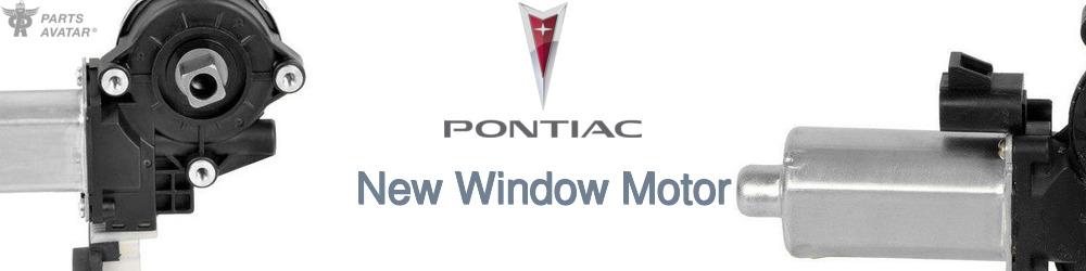 Discover Pontiac Window Motors For Your Vehicle