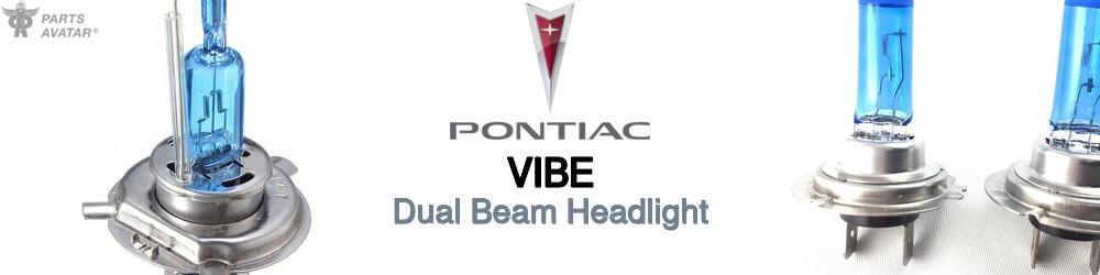 Discover Pontiac Vibe High and Low Beams Bulbs For Your Vehicle
