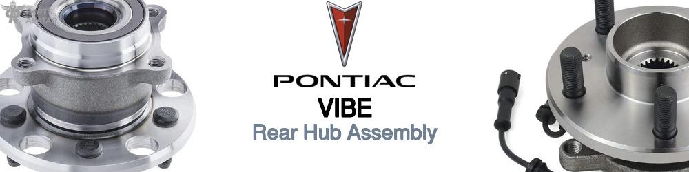 Discover Pontiac Vibe Rear Hub Assemblies For Your Vehicle