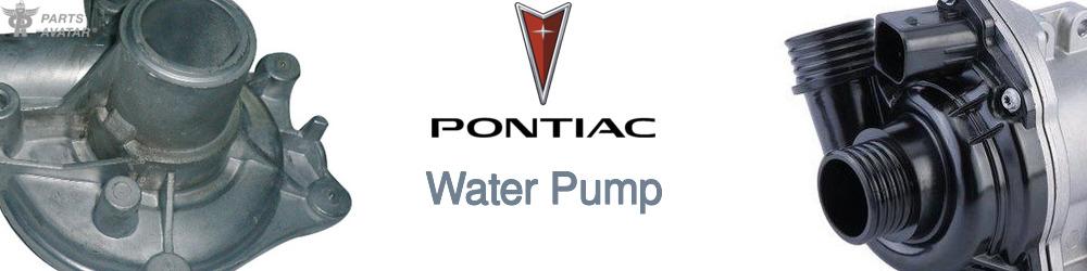 Discover Pontiac Water Pumps For Your Vehicle