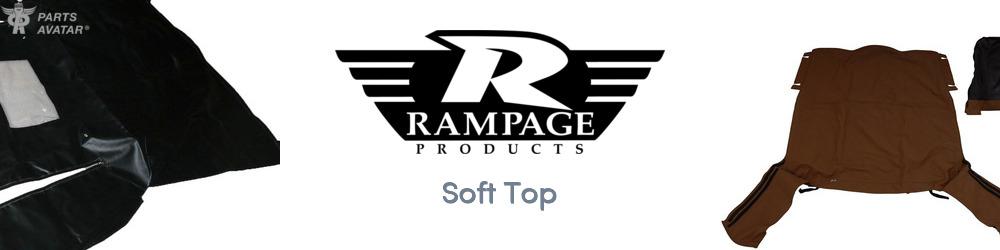 Discover Rampage Products Soft Top For Your Vehicle
