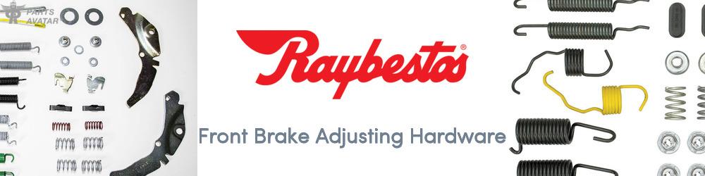 Discover RAYBESTOS Brake Adjustment For Your Vehicle