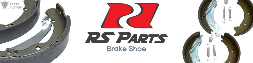 Discover RS PARTS Brake Shoes For Your Vehicle